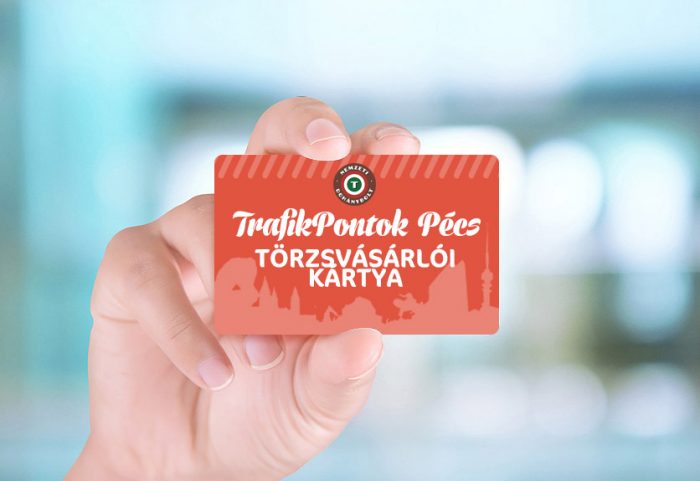 Törzsvásárlói kártya TrafikPontok Pécs